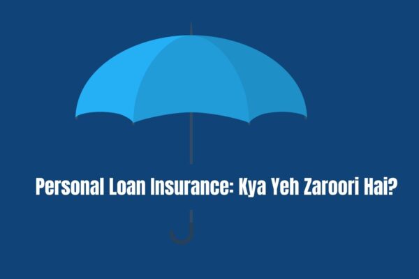 Personal Loan Insurance